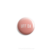 Mini Magnet - Uff Da