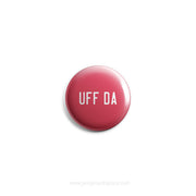 Mini Magnet - Uff Da