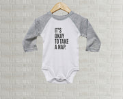 Baby Romper - It's Okay To Take A Nap