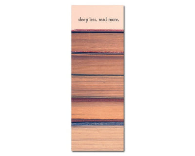 Bookmark - Sleep Less Read More